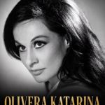 Olivera Katarina est décédée
